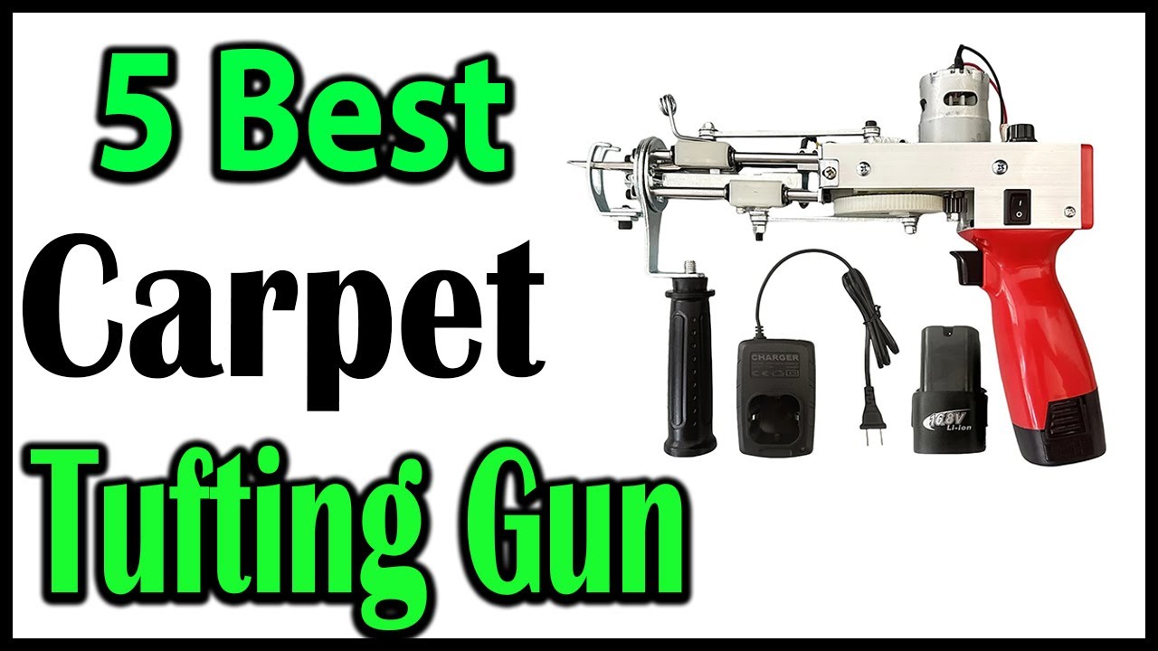 TOP 5 Best Carpet Tufting Gun Review 2025
