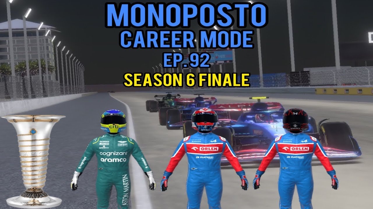 MONOPOSTO CAREER MODE EP 92: FINAL RACE OF THE SEASON!! CAN WE BECOME CHAMPION??