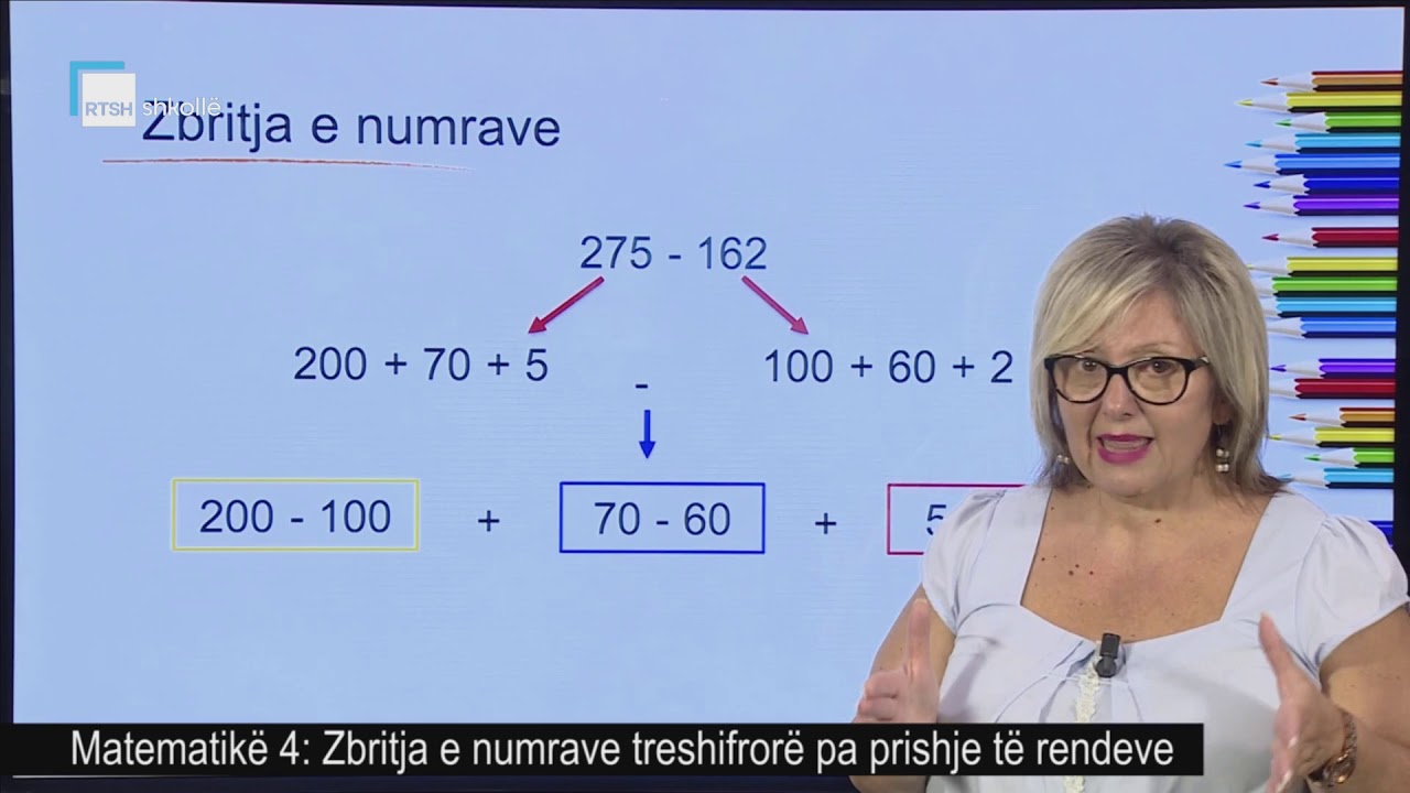 Matematikë 4 - Zbritja e numrave treshifrorë pa prishje të rendeve