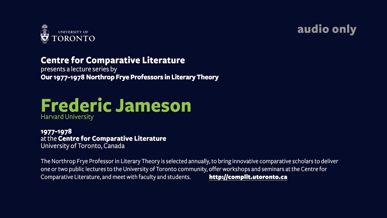 Frederic Jameson's lecture. October 20 1977 Side 1 and 2