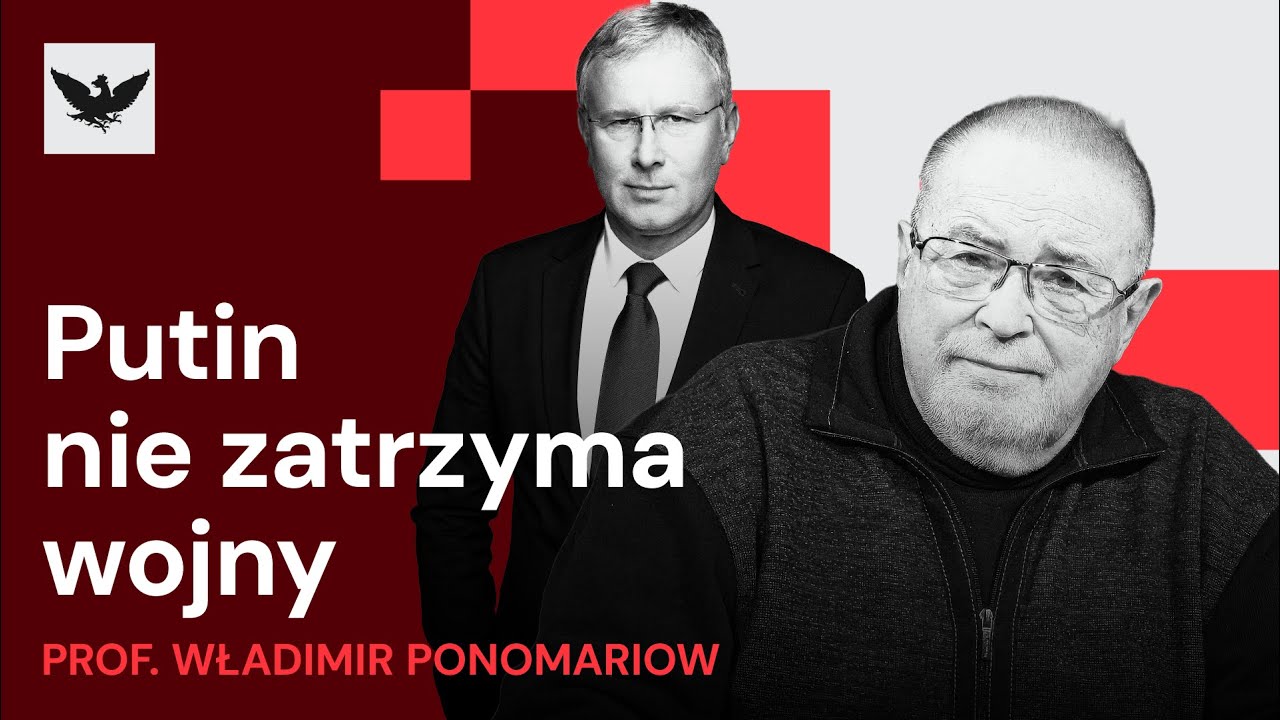 „Cena życia w Rosji od zawsze była niska” – Prof. Ponomariow o wojnie Putina i zagrożeniu dla Polski