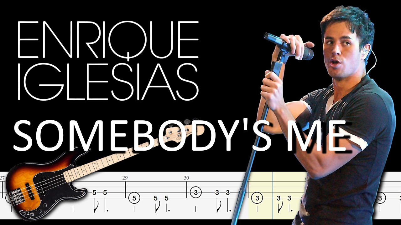 Enrique Iglesias - Somebody's Me (Bass Tabs and Notation ) By @Chamis Bass #chamisbass #basstabs