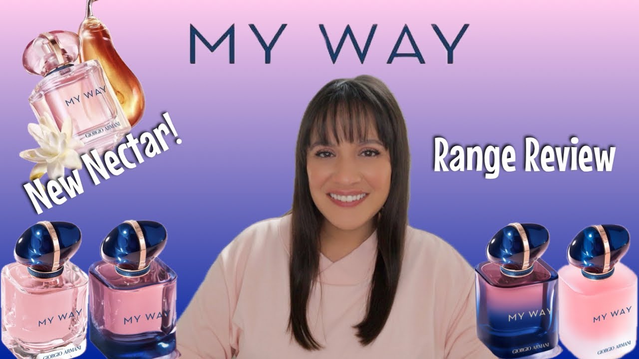 Giorgio Armani My Way Perfume Review & NEW My Way Nectar