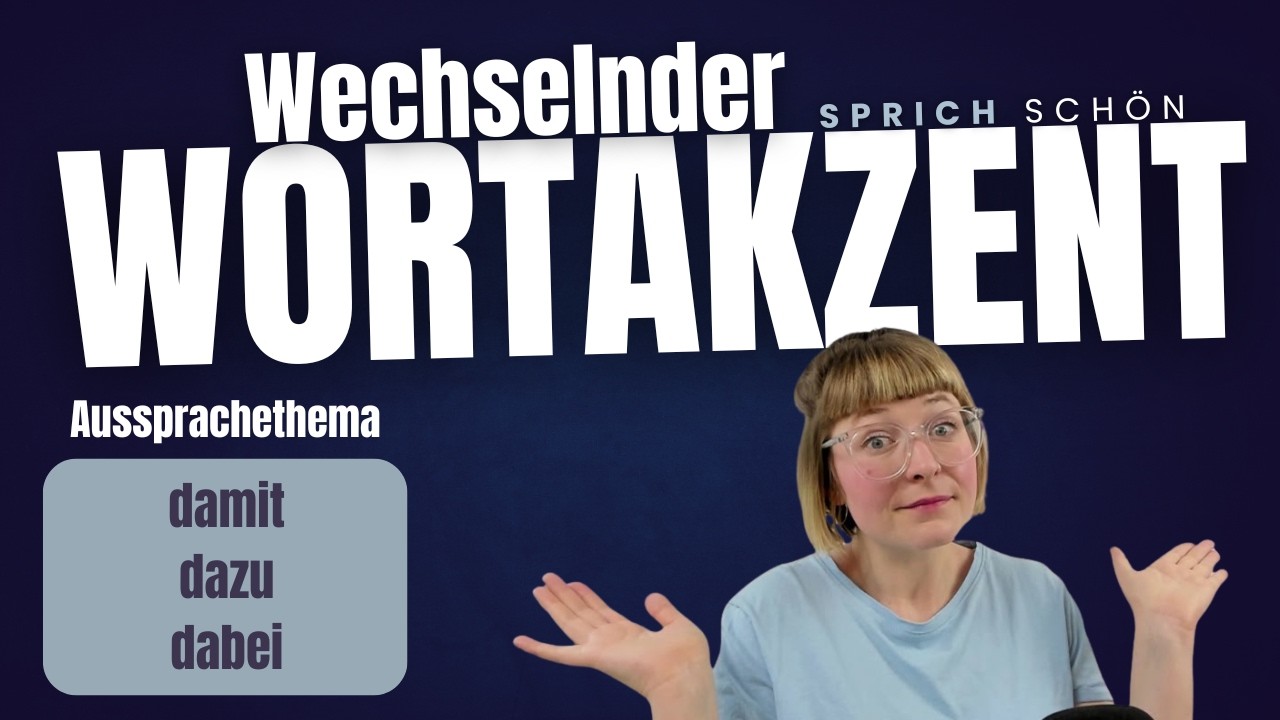 DAZU, DABEI, DAMIT: wechselnder Wortakzent | wann spricht man die W&ouml;rter wie aus?