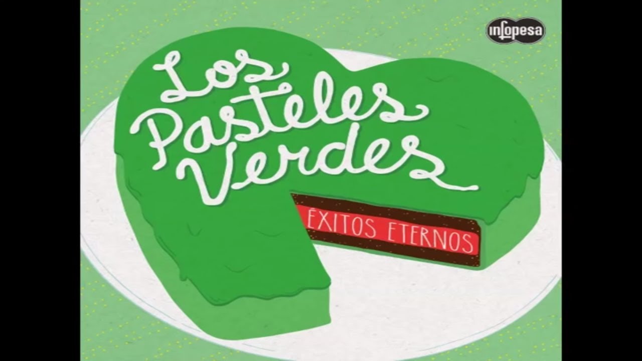 Los Pasteles Verdes - El Reloj (Infopesa)