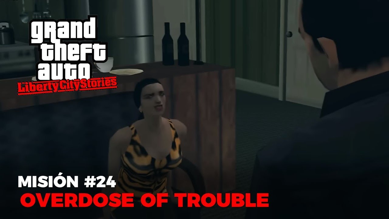 Grand Theft Auto: Liberty City Stories - Misión #24: Overdose Of Trouble