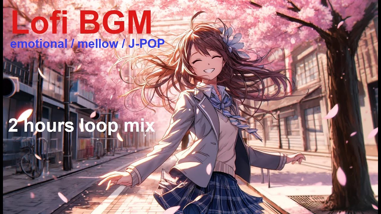 Lofi J-POP - 集中力アップ！仕事・作業用J-POP Lofi BGM｜2時間ループ