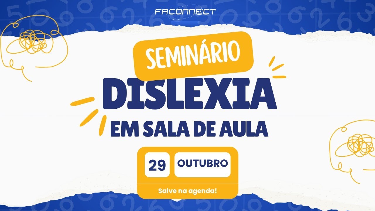 Seminário: Dislexia em Sala de Aula