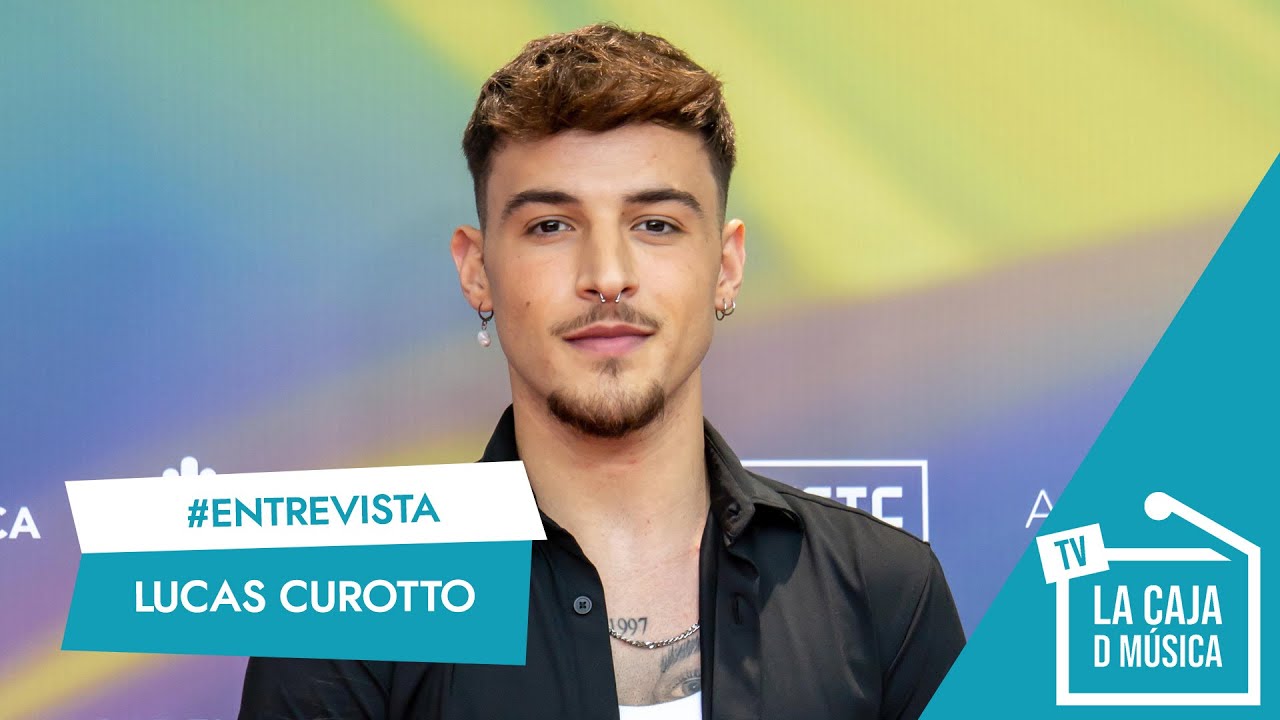 LUCAS CUROTTO habla de la GIRA DE OT , su nuevo SINGLE y DISCO con MAXI CALVO: 