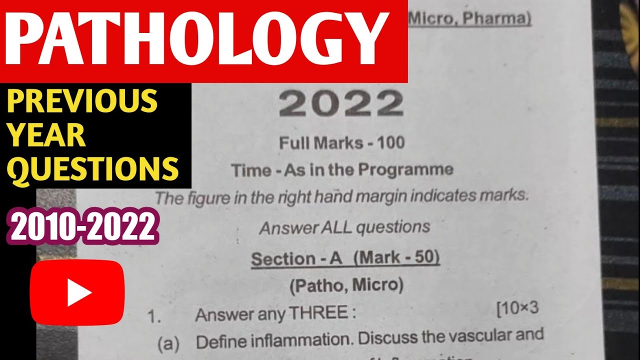 PATHOLOGY PREVIOUS YEAR QUESTIONS (2010 -2022) || 3RD SEM PHYSIOTHERAPY & OCCUPATIONAL THERAPY EXAM