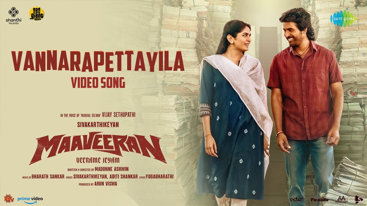 Vannarapettayila - Video Song  | Maaveeran | Sivakarthikeyan, Aditi Shankar | Bharath Sankar