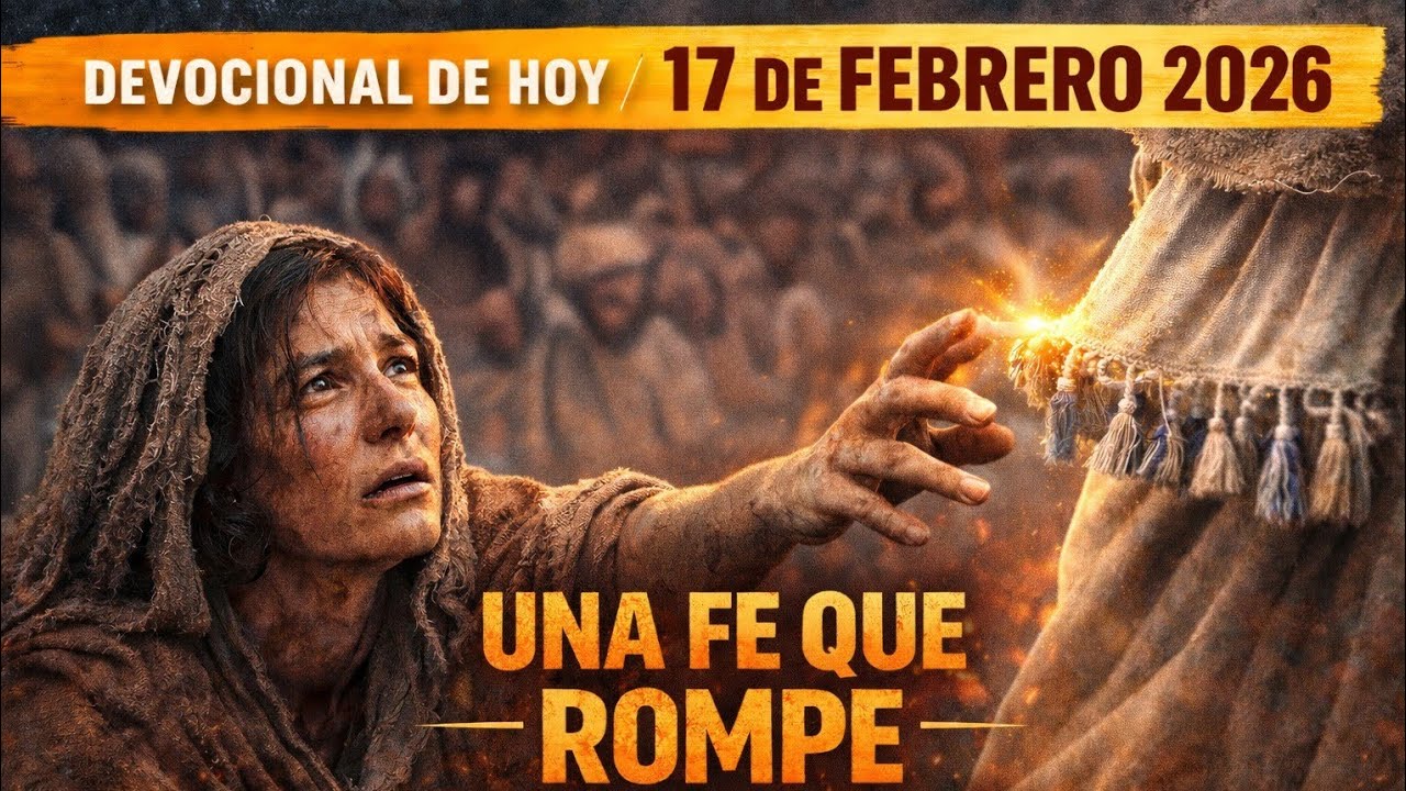 Devocional de hoy 17 de febrero 2926|vianis Urbina 