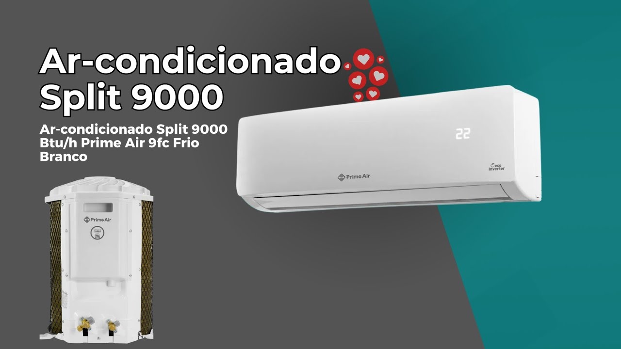 ❄️ Ar-Condicionado Split 9000 BTU Prime Air 9FC Frio | Econômico, Silencioso e Wi-Fi 📱⚡
