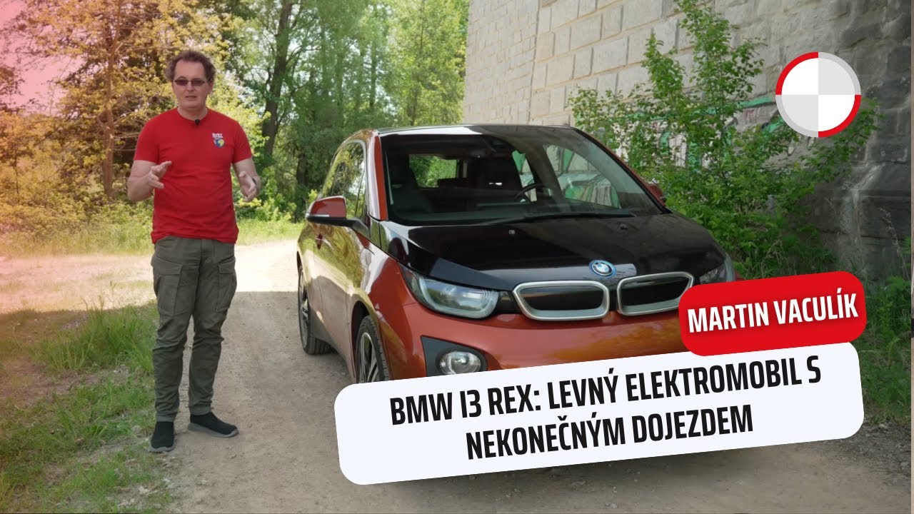 Martin Vaculík a BMW i3 REX: Levný elektromobil s nekonečným dojezdem