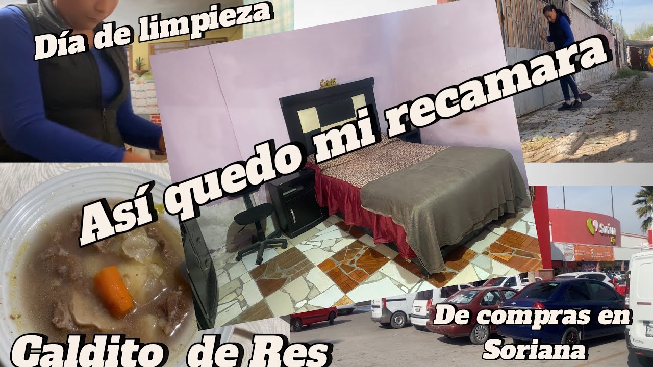 ASÍ QUEDO MI RECÁMARA, SÁBADO DE LIMPIEZA, HICE UN DELICIOSO CALDO DE RES!!