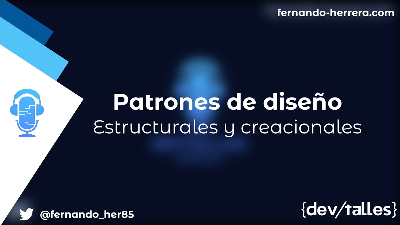 DevTalles podcast - 178: Patrones de diseño | Estructurales y creacionales