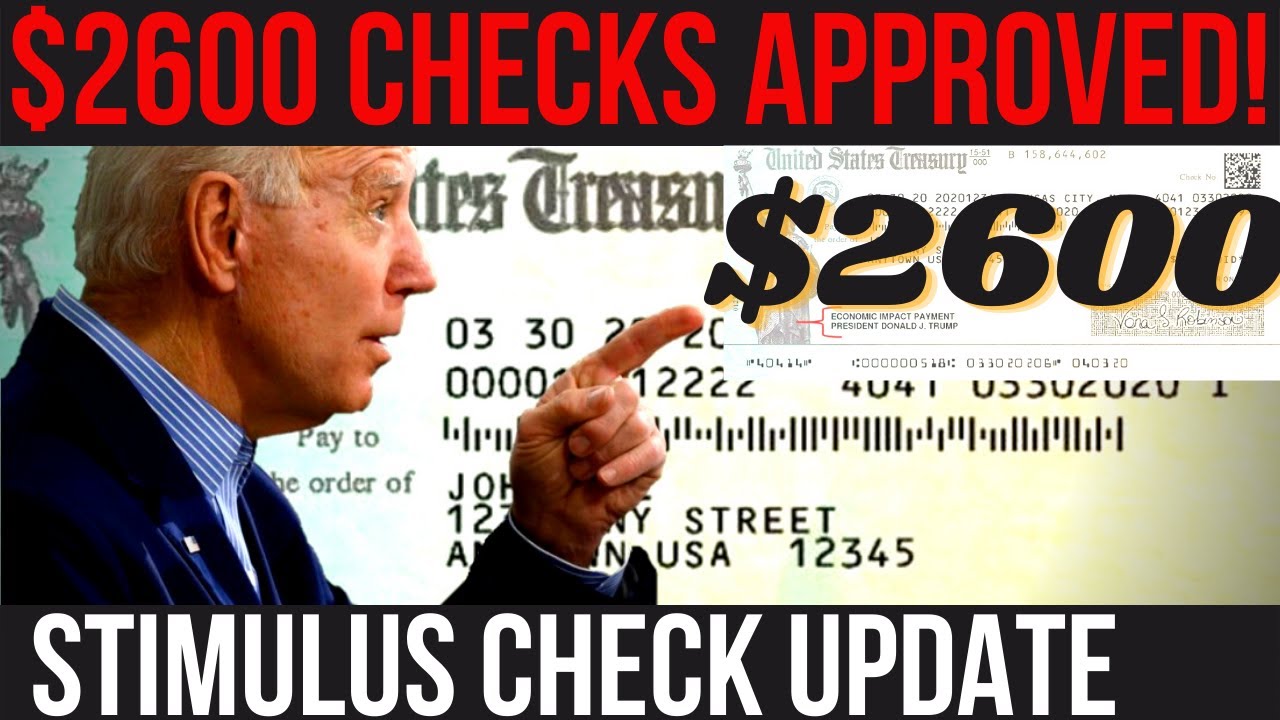 APPROVED! $2600 CHECKS! 4th Stimulus Package + NEW $1000 CHECKS + White House Inflation + Covid