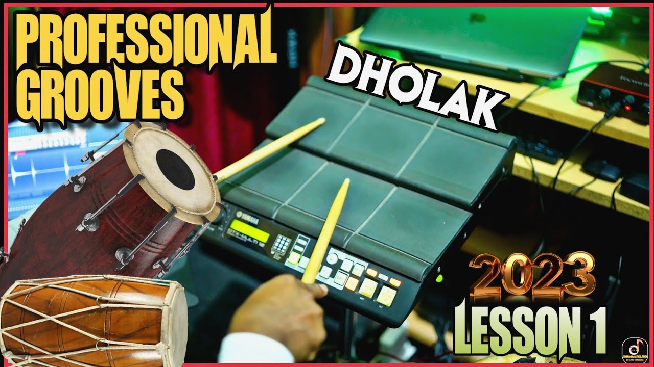 Pro Grooves 2023 DHOLAK | урок 1 l Yamaha dtx multi 12 | Roland spd 20 pro | Roland SPD SX PRO
