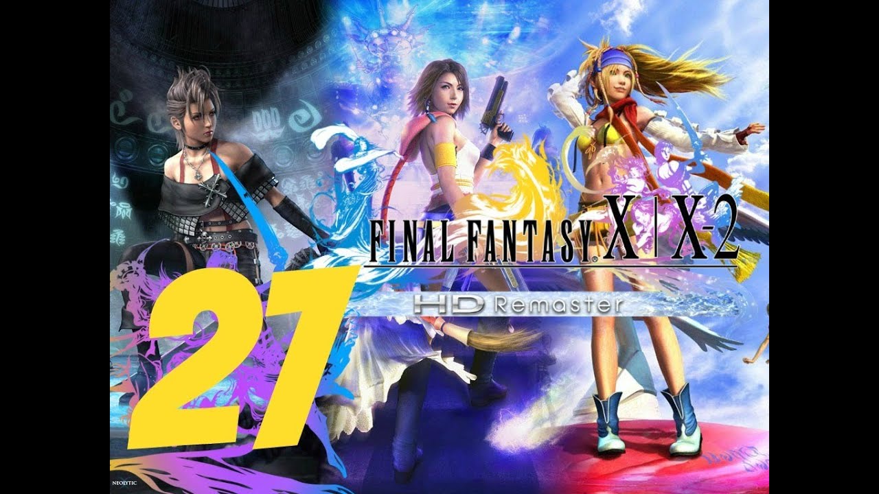 Final Fantasy X-2 HD Remaster English Walkthrough Part 27 - Angra Mainyu Secret Boss