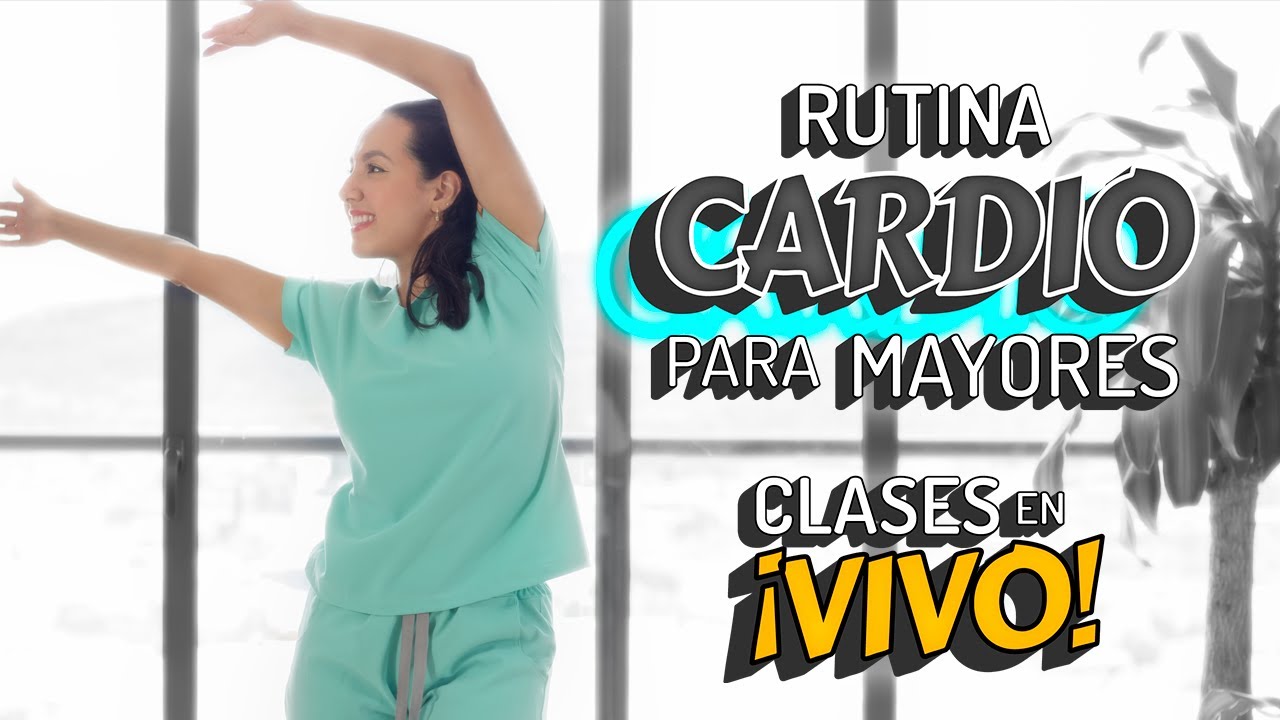 Retransmisi&oacute;n: Ejercicio Aer&oacute;bico para Adultos Mayores Activos | Mariana Quevedo