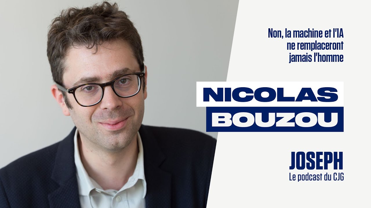 L’ÉCONOMISTE NICOLAS BOUZOU : NON, LA MACHINE ET L'IA NE REMPLACERONT JAMAIS L'HOMME