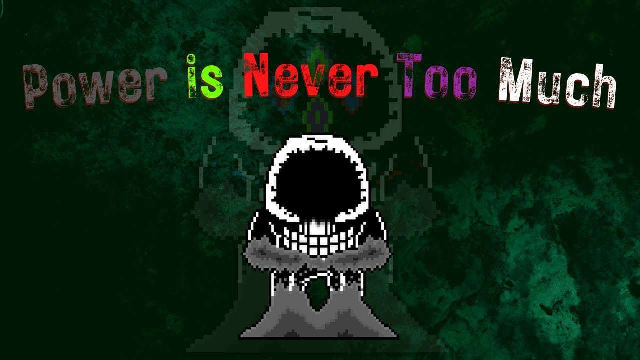 Dusttale: Obsessed Monster phase 1: Power Is Never Too Much (Flared up) +MIDI