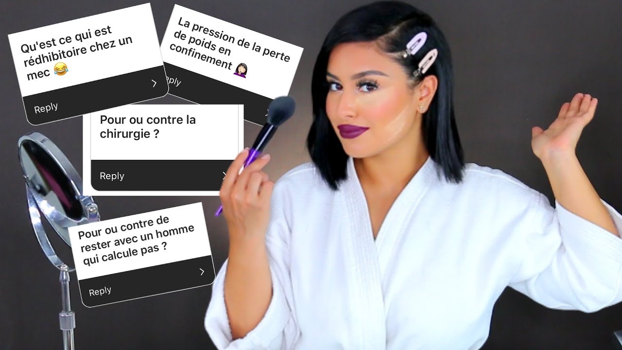 JE R&Eacute;PONDS A VOS QUESTIONS EN ME MAQUILLANT | Chirurgie, amiti&eacute; toxique, tromperie...