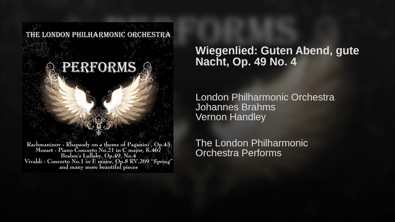 Wiegenlied: Guten Abend, gute Nacht, Op. 49 No. 4