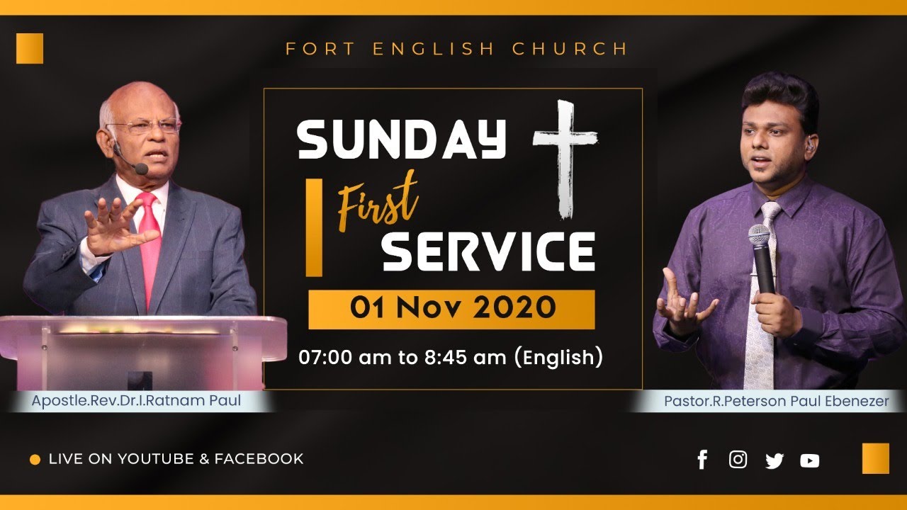 Sunday First Service (English) | 01 November 2020 | Fort English Church