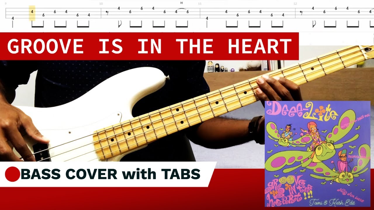 Groove is in the heart - Deee-Lite - (BASS COVER + TABS)