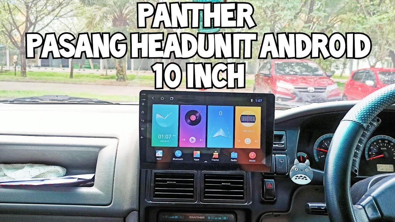 PANTHER MATIC PASANG HEADUNIT ANDROID 10 INCH |  TANPA BOBOK DASHBOARD