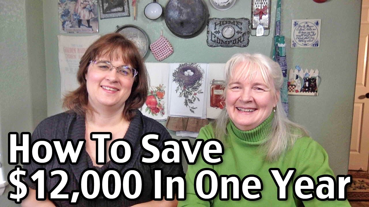 How To Save $12,000 In A Year!