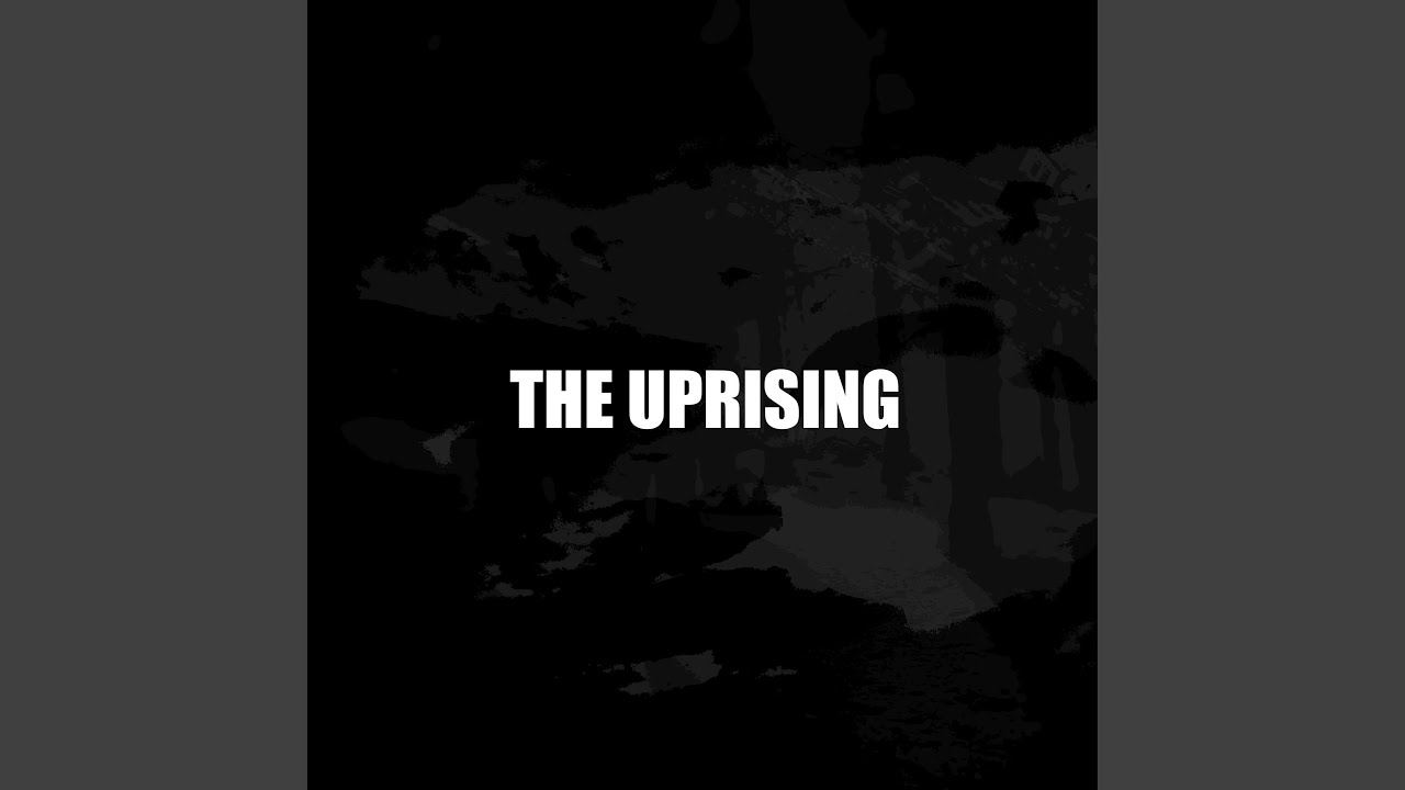 The Uprising