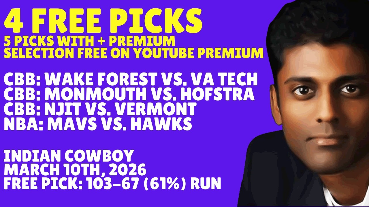 Tuesday College Basketball Picks Predictions & Best Bets 03/10/2026 Indian Cowboy Picks Predictions