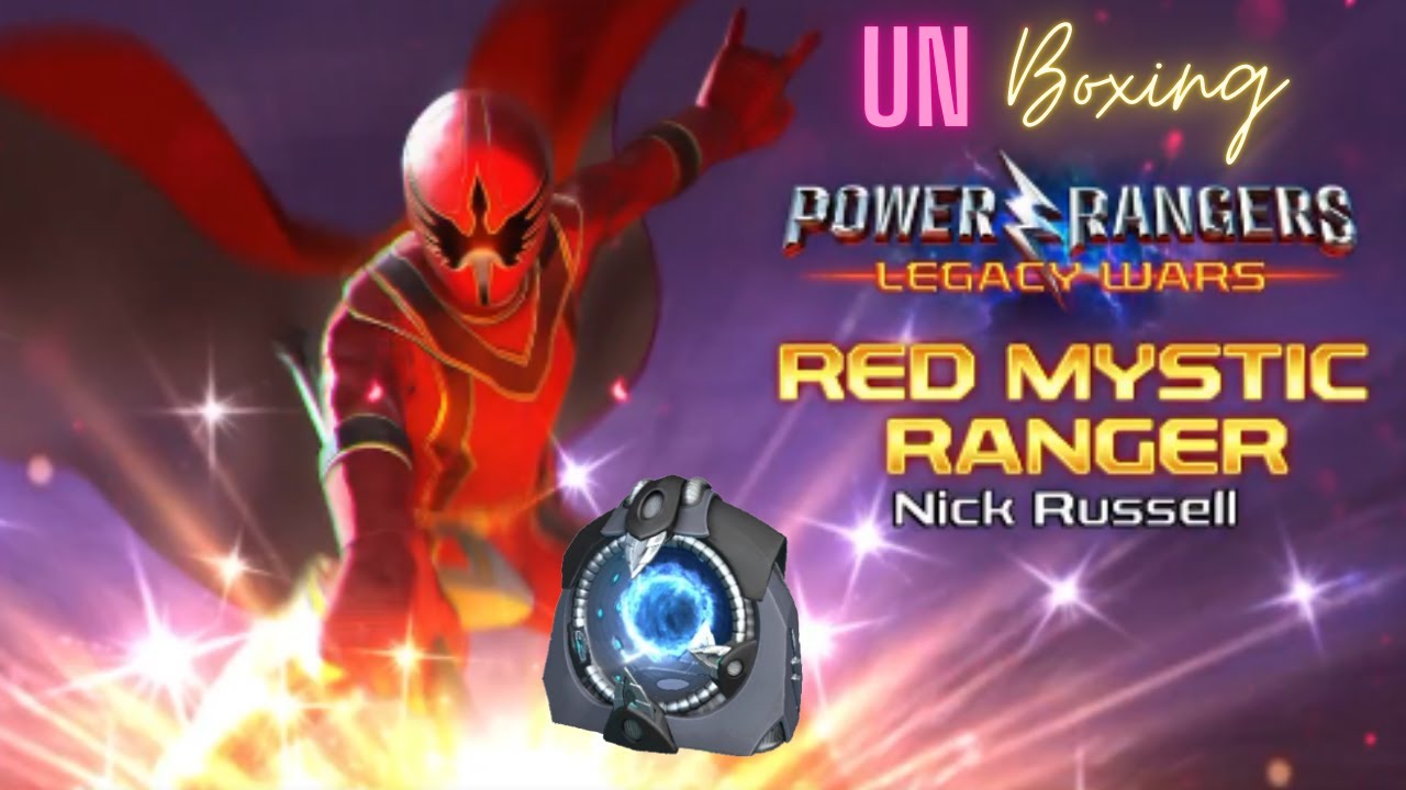 Unboxing Red Mystic Ranger!|Nick Russell|Power Rangers Legacy Wars