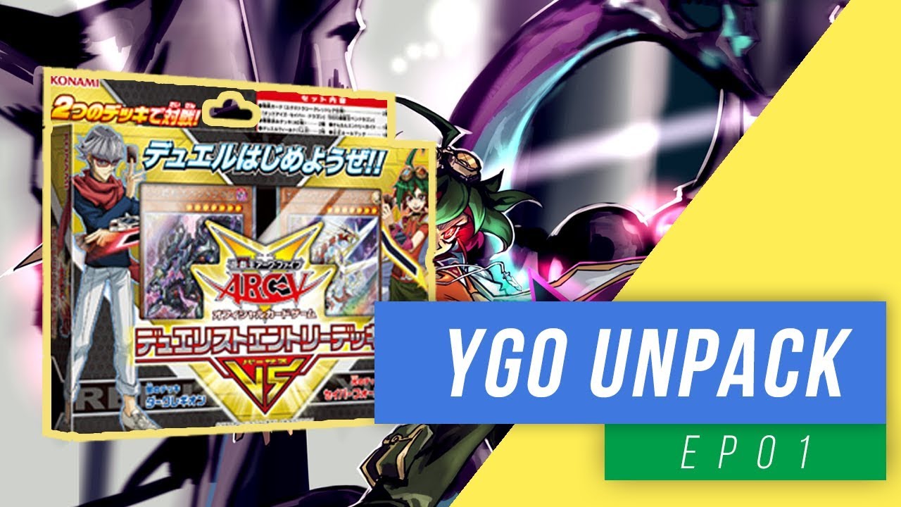 YGO Unpack EP01 - Yu Gi Oh OCG Duelist Entry Deck VS Starter Deck 2015 Unboxing