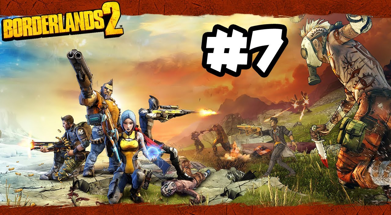 Borderlands 2 - Part 7 - Gameplay Walkthrough - SANCTUARY!! (Xbox 360/PS3/PC HD)