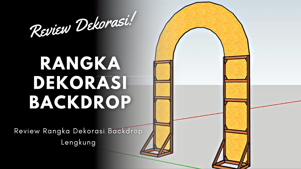 RANGKA BELAKANG BACKDROP MELENGKUNG / REFRENSI RANGKA BACKDROP UNTUK USAHA DEKORASI BACKDROP SIMPLE