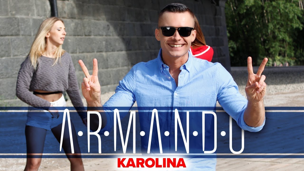 Armando - Karolina (Oficjalny teledysk)