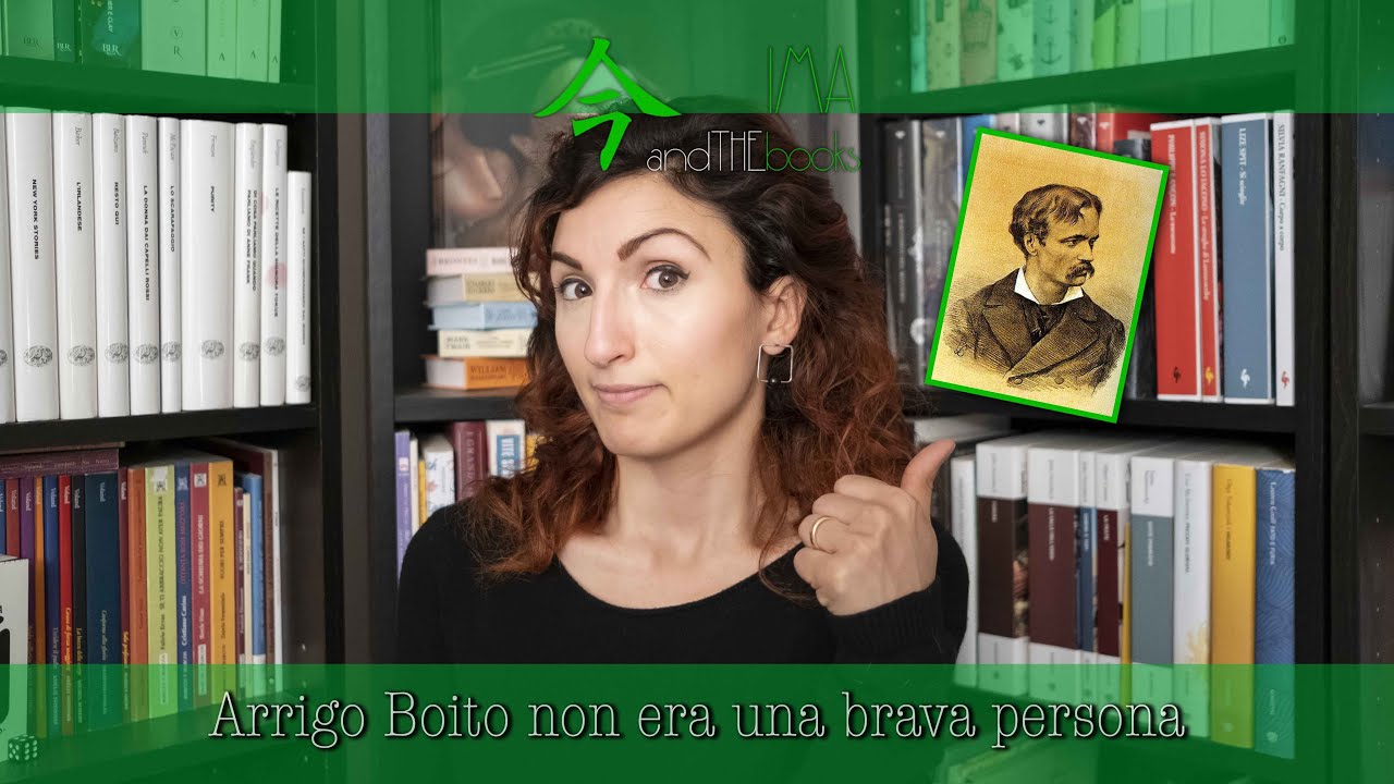 #8 ARRIGO BOITO NON ERA UNA BRAVA PERSONA 🙃 BIOGRAFIE LETTERARIE #letteraturaitaliana