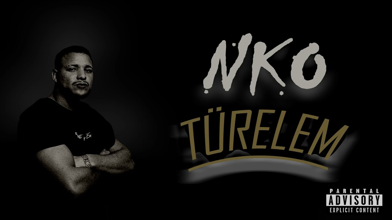 NKO - T&Uuml;RELEM (OFFICIAL AUDIO)