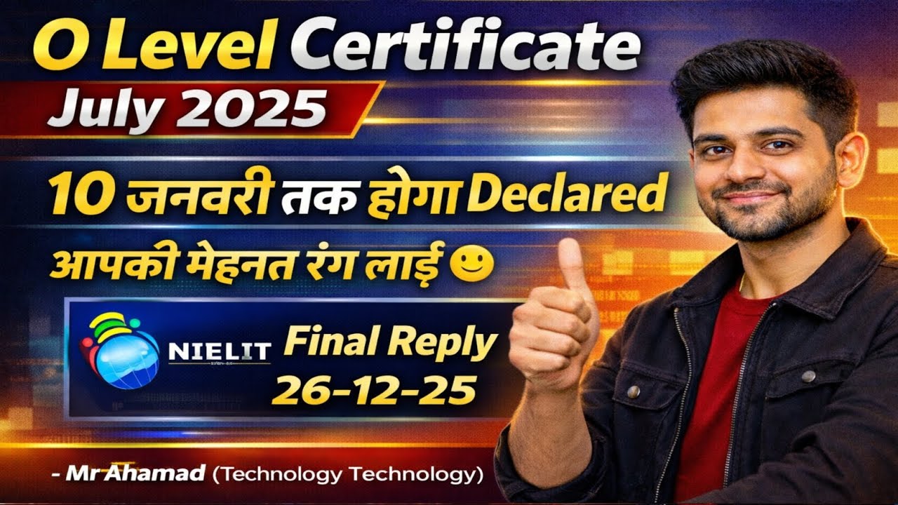 Big update regarding O Level Certificate July 2025 || Good news for UPPCO/SI/ASI candidates 🥳🥳🥳