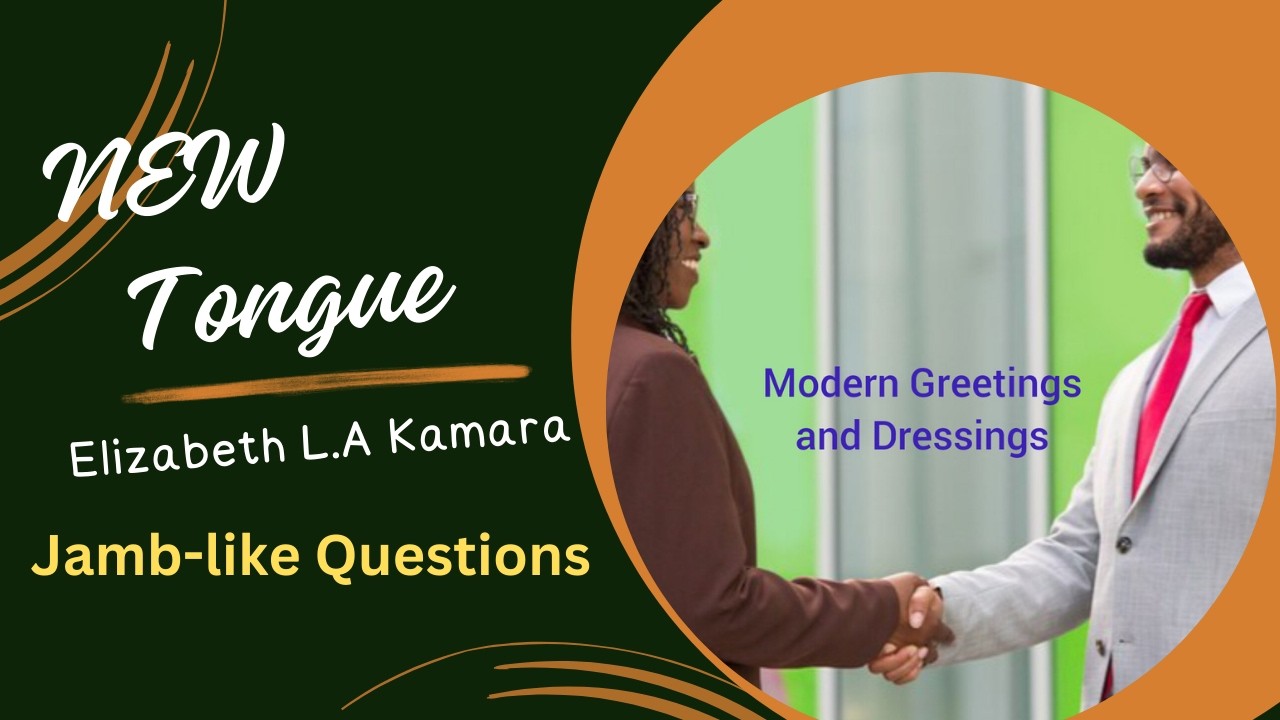 New Tongue by L. A Kamara- Jamb-like Questions (JAMB 2026 Literature Syllabus)