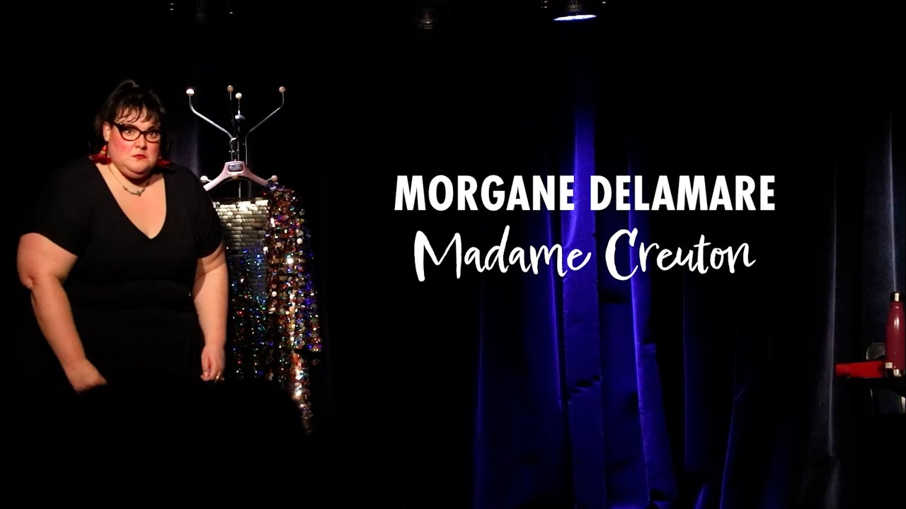 Morgane Delamare - Madame Creuton