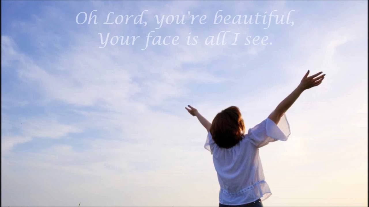 Oh Lord, You're beautiful by Keith Green (with lyrics)