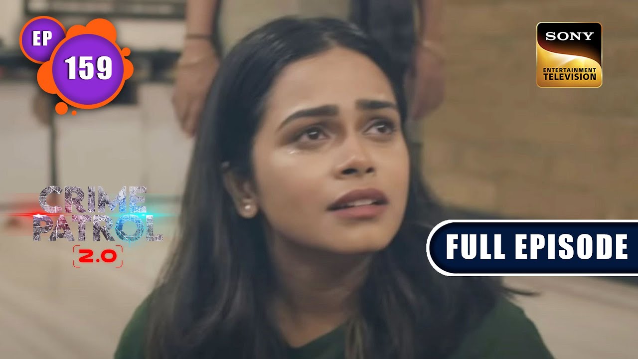 Abhagan | Crime Patrol 2.0 - Ep 159 | Full Episode | 13 Oct 2022