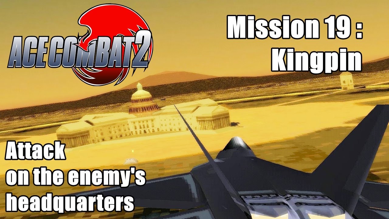 Ace Combat 2: Mission 19 