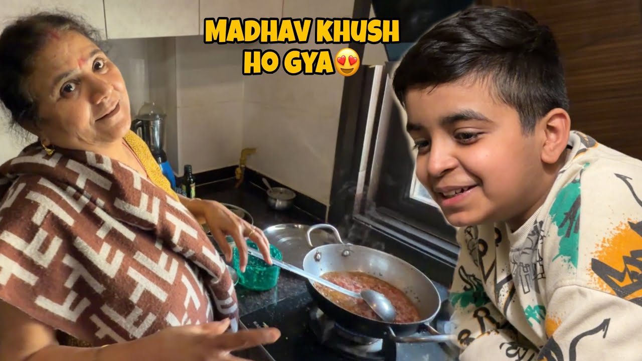 Mummy ji ne madhav ke liye banaya special khana😍
