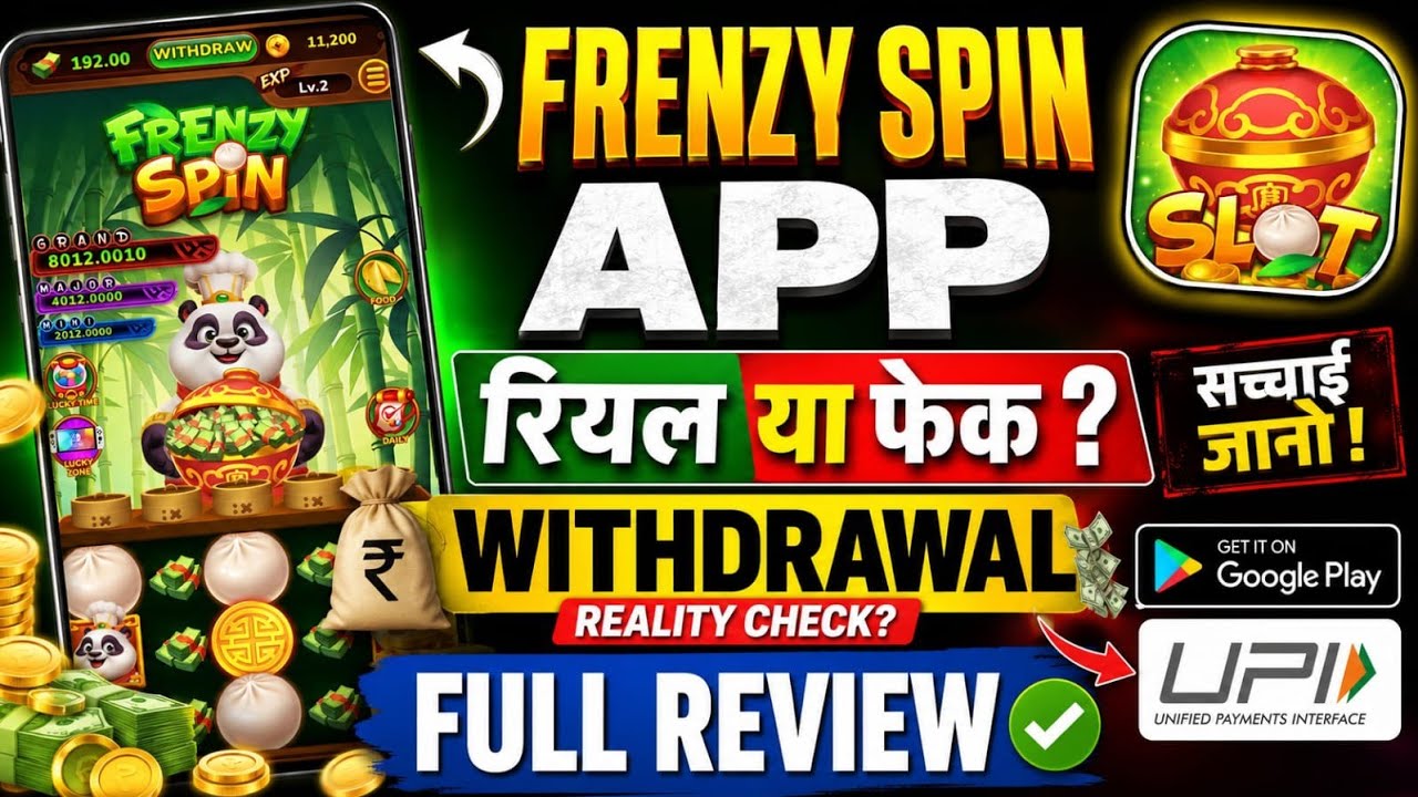 Frenzy spin app real hai ya fake | Frenzy spin app withdrawal reality check & full review in hindi