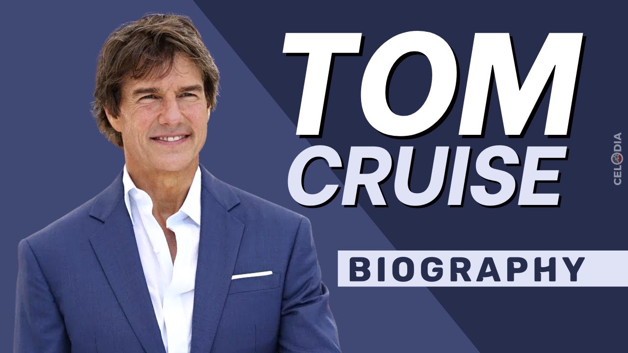 Biography of Tom Cruise #Celodia